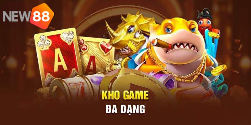 Khám phá thế giới game đẳng cấp, đồ sộ tại New88