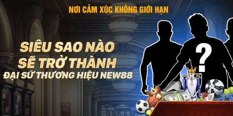 Mục đích Ronaldinho hợp tác cùng thương hiệu New88